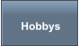 Hobbys
